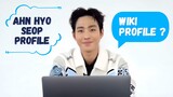 [안효섭] Ahn Hyo-seop Comment on His Wiki Profile | Actor Ahn Hyo-seop QnA TMI