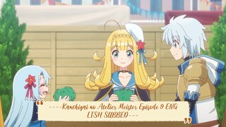 ----Kanchigai no Atelier Meister Episode 9 ENGLISH SUBBED----