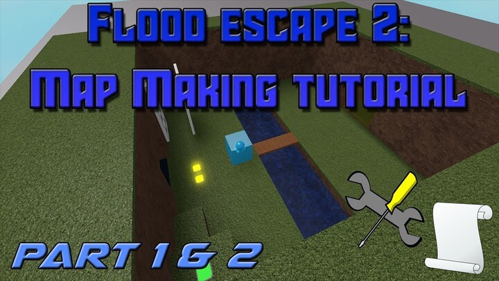 Roblox FE2 Map Tutorial [UPDATED] | Part 1 & 2 [Basics & Scripting]