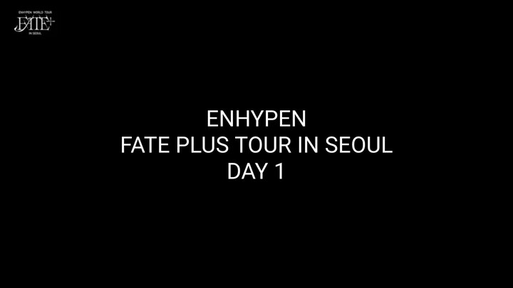 ENHYPEN 'FATE PLUS' TOUR IN SEOUL 2024 DAY 1