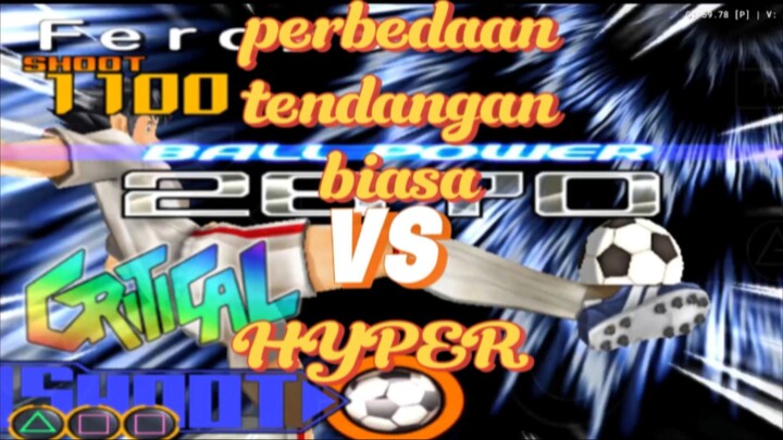 perbedaan power tendangan biasa dan hyper CAPTAIN TSUBASA PS2