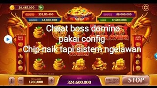 Cheat Boss domino setelah chip naik sistem masih ngelawan