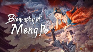 Biography of Meng Po 2024