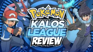Pokémon Kalos League | Review