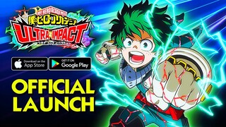 My Hero Academia: ULTRA IMPACT - Official Launch Gameplay (Android/IOS)