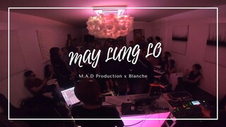 [Live Set] MAY LUNG LO - M.A.D Production x Blanche