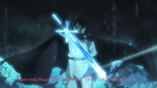 Bleach TYBW 2022 Pt 3 : Genryūsai Shigekuni Yamamoto vs  Yhwach (The Almighty A)