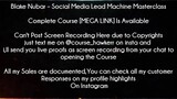 Blake Nubar Course  Social Media Lead Machine Masterclass download