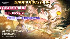 Trailer 1.2 & preview event Wuthering Waves