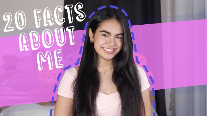 20 Facts About Me! (Dalia Varde)