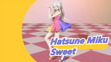 [Hatsune Miku MMD] 'Sweet' - Hạnh phúc là mèo ăn cá, chó ăn thịt, Ultraman  đánh quái thú
