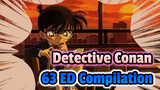 Detective Conan NCED 63 Ending Songs Compilation