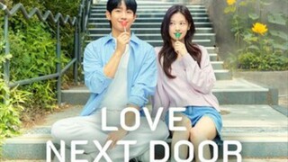 🇰🇷EP 2 Love Next Door (2024) Eng Subs