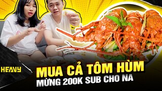 Phú Đại Troll Vợ Bằng Tôm Hùm Siêu To Khổng Lồ ? Ăn Mừng 200k sud | HEAVY PHÚ ĐẠI