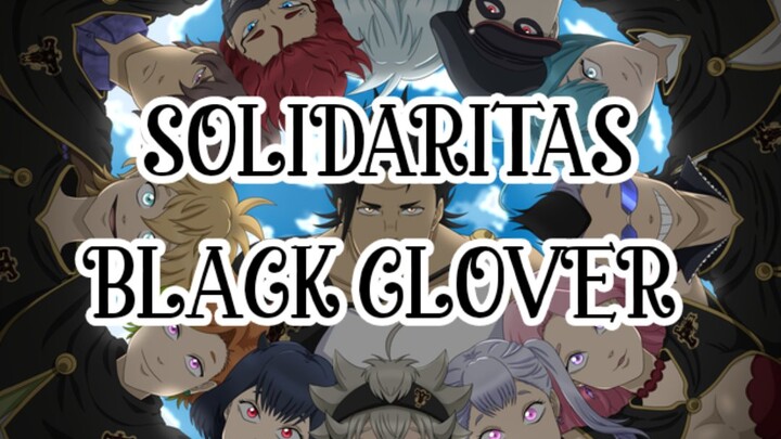 "SOLIDARITAS BLACK CLOVER"