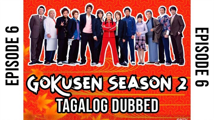 Gokusen Season 2 - Episode 6 Tagalog Dubbed by MQS