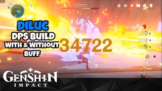 Diluc F2P Weapon DPS Build! (34K Crit) - Genshin Impact (Not a Damage showcase)