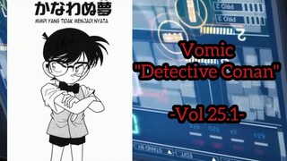 [Detective Conan] - Mimpi Yang Tidak Menjadi Nyata Vol 25.1