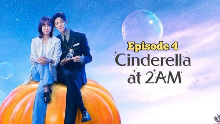 Cinderella at 2 AM episode 4 Sub Indo