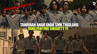 Kisah nyata smk di thailand tahun 90 an - Alur Film 4 kings