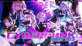 【翻唱/CC中字】CYBERPUNK DEADBOY【 Finana/Claude/Shu/Meloco/Kotoka/NIJISANJI EN】
