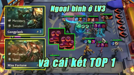 TFT SET 6 - ĐTCL 6_ Ngoại binh quá sớm và đồ rơi lả tả, TOP 1 cũng là cái không tránh khỏi