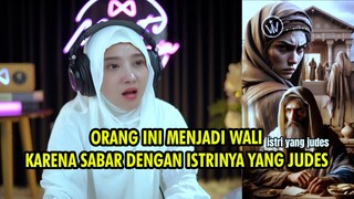 Kisah Para Wali Allah | Banyak Jalan Menuju Surga | Meisaroh Reaction