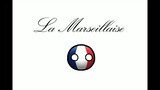 [Polandball][Chinese homemade] French national anthem - La Marseillaise