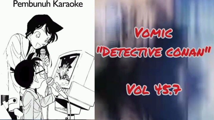 [Detective Conan] - Pembunuh Karaoke Vol 45.7