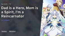 Ep 1 - Chichi wa Eiyuu, Haha wa Seirei, Musume no Watashi wa Tenseisha Sub Indo || Kuramanime