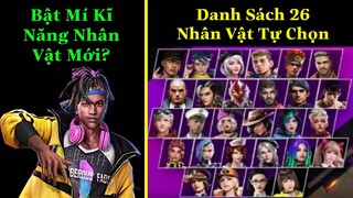 [Free Fire]/Đây Sẽ Là Danh Sách 26 Con Nhân Vật Tùy Chọn Miễn Phí,Hé Lộ Kĩ Năng Nhân Vật Mới Ob28