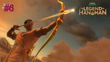 The Legend of Hanuman Season 3 (2025) Episode 6 - تهي ليجيند وف هانومان سياسون 3 الترجمة العربية