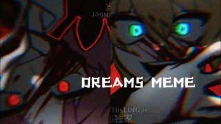 ⚠️【ฉากหล่อๆของ Xiao Chao และ Gauss 3.0】Dreams MEME