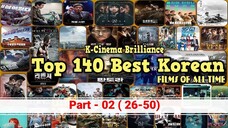 SE 01 Episode 02 (26-50)  - Top 140 Best Korean Movies of All Time Compilation From 1969 to 2024