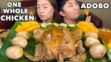 ONE WHOLE CHICKEN ADOBO WITH EGG MUKBANG | BINALOT STYLE