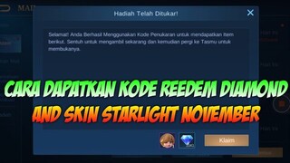 KODE REEDEM GRATIS 2000 DIAMOND & 2 SKIN STARLIGHT NOVEMBER TERBARU | MOBILE LEGENDS BANG BANG