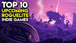 Top 10 Upcoming ROGUELITE Indie Games on Steam