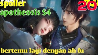 Spoiler Apotheosis S4 Part 20 : Bertemu Lagi Dengan Ah Fu