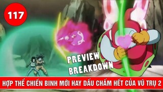 Hợp thể chiến binh mới hay dấu chấm hết của vũ trụ 2