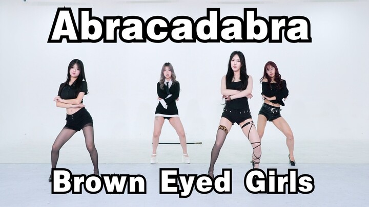 [Chengdu BZ Roadshow White Wall Special] Abracadabra – Brown Eyed Girls (K-pop in Public: Chengdu Ca