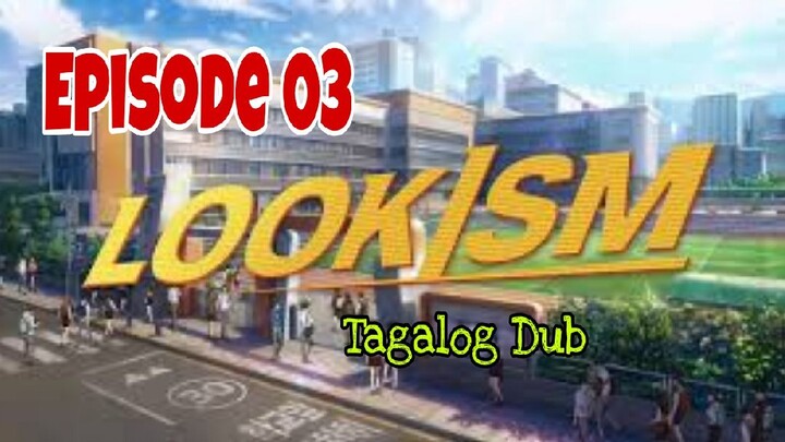episode 03 Lokism tagalog dub