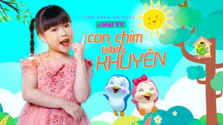 Con Chim Vành Khuyên - Thần Đồng Âm Nhạc Bé MAI VY ♪ Nhạc thiếu nhi hay nhất cho bé