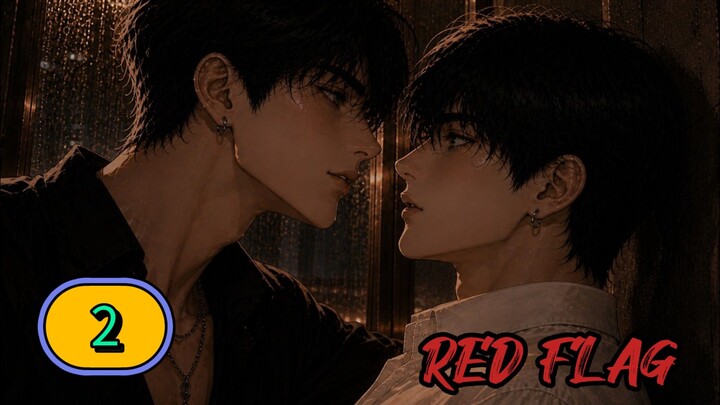 [2026] RED FLAG | EPISODE 2