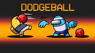 *NEW* DODGEBALL Mod in Among Us