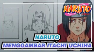 [Naruto] Tantangan, Menggambar Itachi Uchiha dalam 1 menit / 10 menit / 1 jam