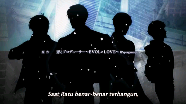 Koi to Producer: EVOL x LOVE - E11 - Sub Indo