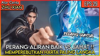 LORD SADBOI MEMBUAT PERANG ANTAR SEKTE BAIK DAN JAHAT !! - Alur Cerita Donghua #ZX PART 29