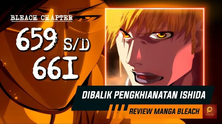 KUROSAKI ICHIGO VS URYU ISHIDA  -  Bleach Chapter 659 s - d 661