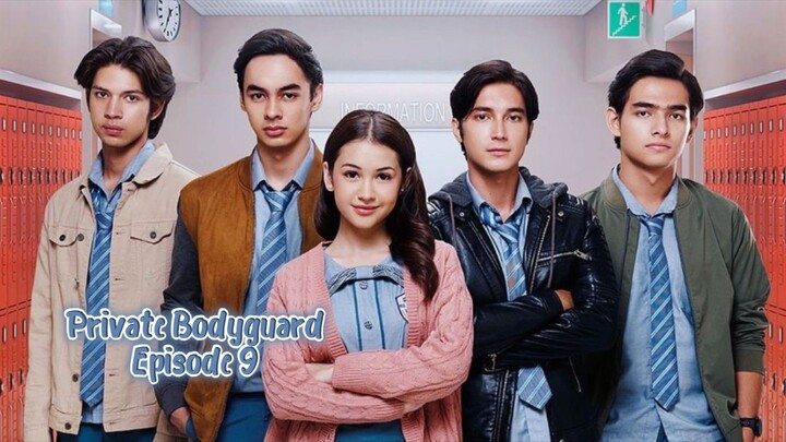 Private Bodyguard [Episode 9] Full