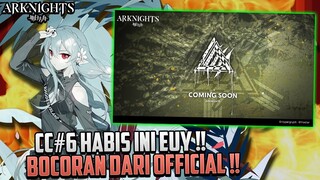 CC#6 Bentar Lagi Euy !! Review Sedikit Kayak Gimana ~ Info Arknights